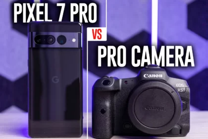 Google Pixel 7 Pro vs Canon EOS R5